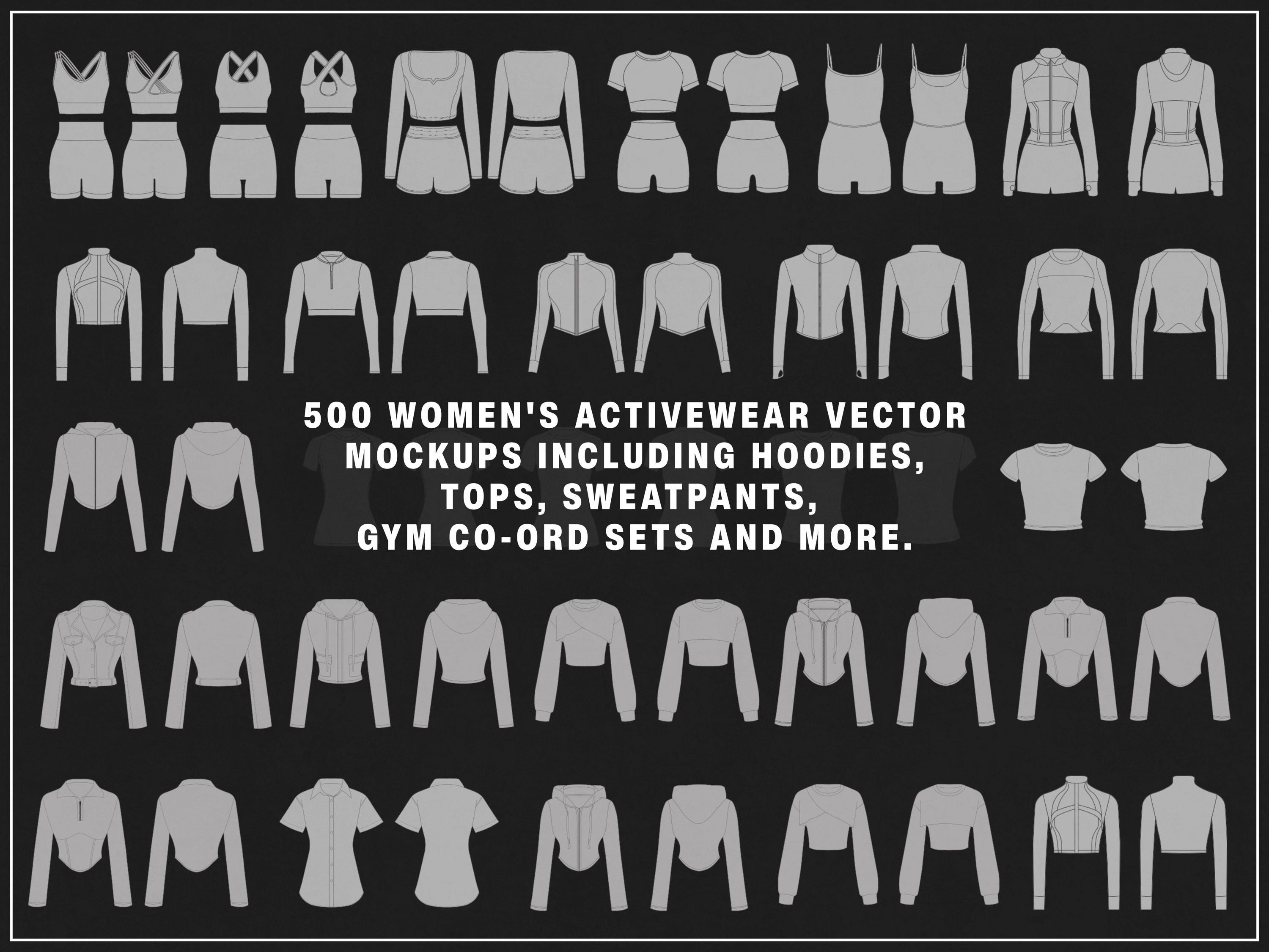 500 Women’s Activewear Mockup Pack | Vector Gymwear Templates | Mockups for Fitness Brands and Designers